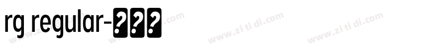 rg regular字体转换 rg regular字体转换